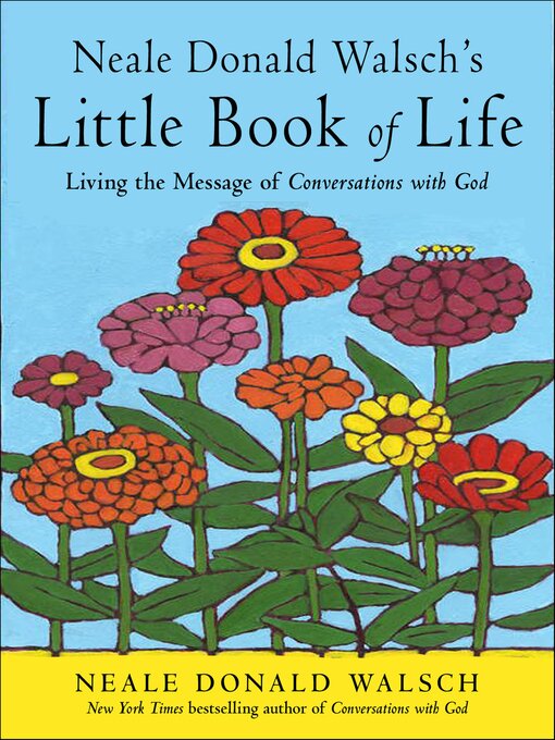 Title details for Neale Donald Walsch's Little Book of Life by Neale Walsch - Available